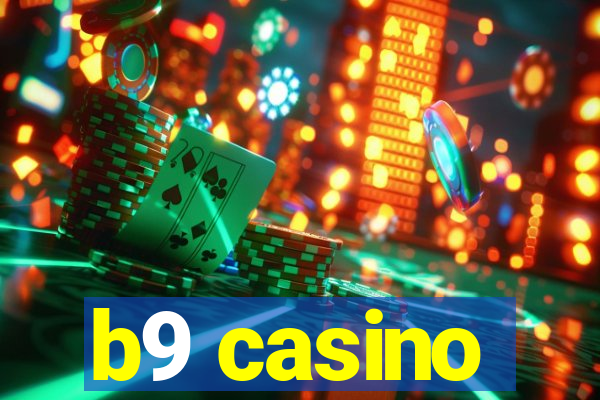 b9 casino